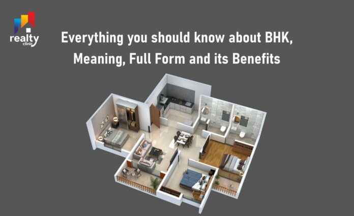 everything-you-should-know-about-bhk-meaning-full-form-and-its-benefits