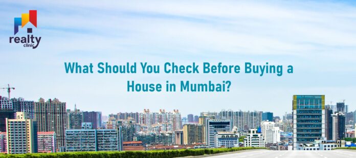 what-should-you-check-before-buying-a-house-in-mumbai