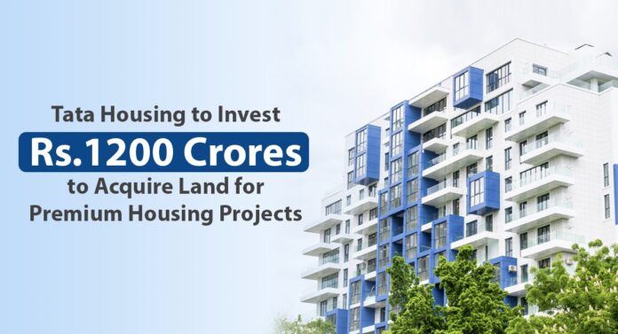 Tata-Housing-to-invest-1200-crores-to-acquire-land-for-premium-housing-projects