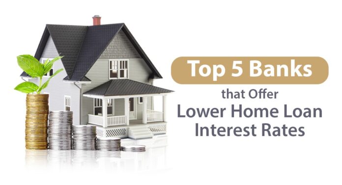 Top-5-bank-that-offer-lower-home-loan-interest-rates