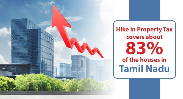 Hike-in-property-tax-covers-about-83%-of-the-houses-in-Tamil-Nadu