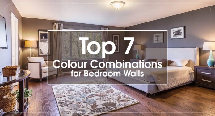 Top 7 Colour Combinations for Bedroom Walls