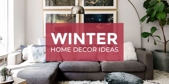 Winter Home decor
