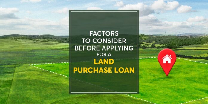 Factors-before-Land-purchase-loan-1