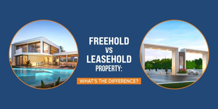 Comparison between freehold and leasehold properties